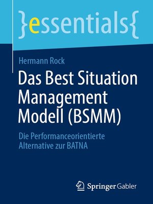 cover image of Das Best Situation Management Modell (BSMM)